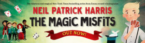 The Magic Misfits Banner Image